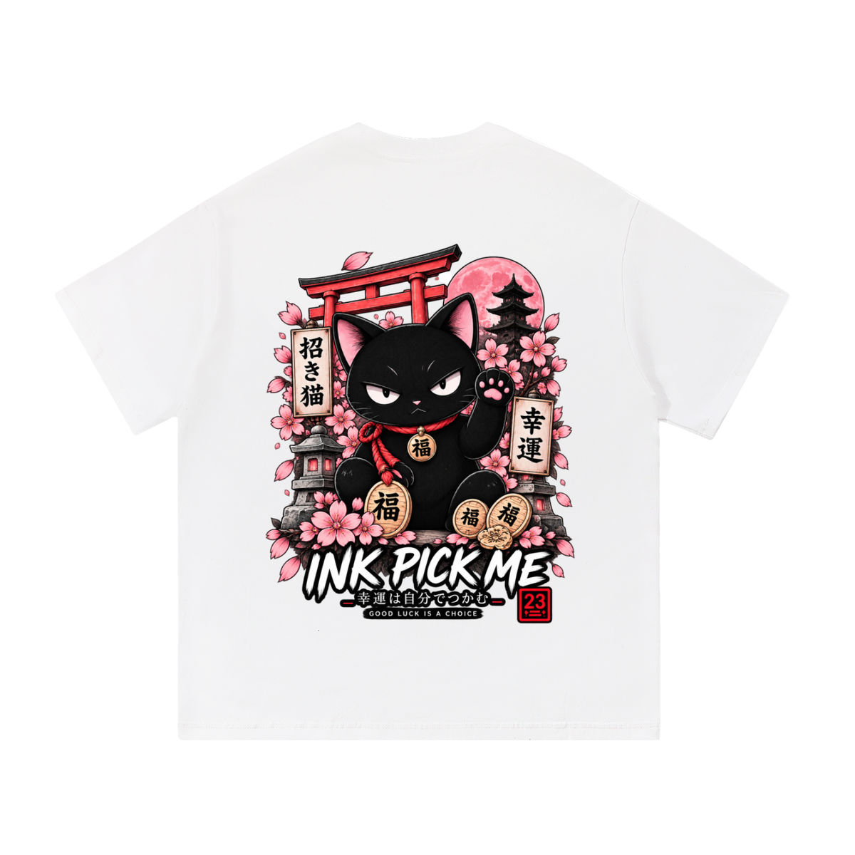 T-shirt oversize Good Luck Is a Choice blanc Ink Pick Me, Maneki Neko et sakura au dos
